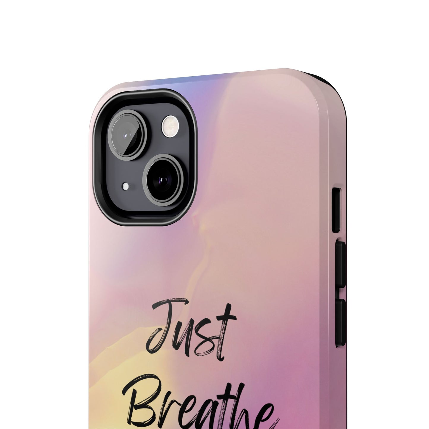 Just Breathe Tough Phone Cases