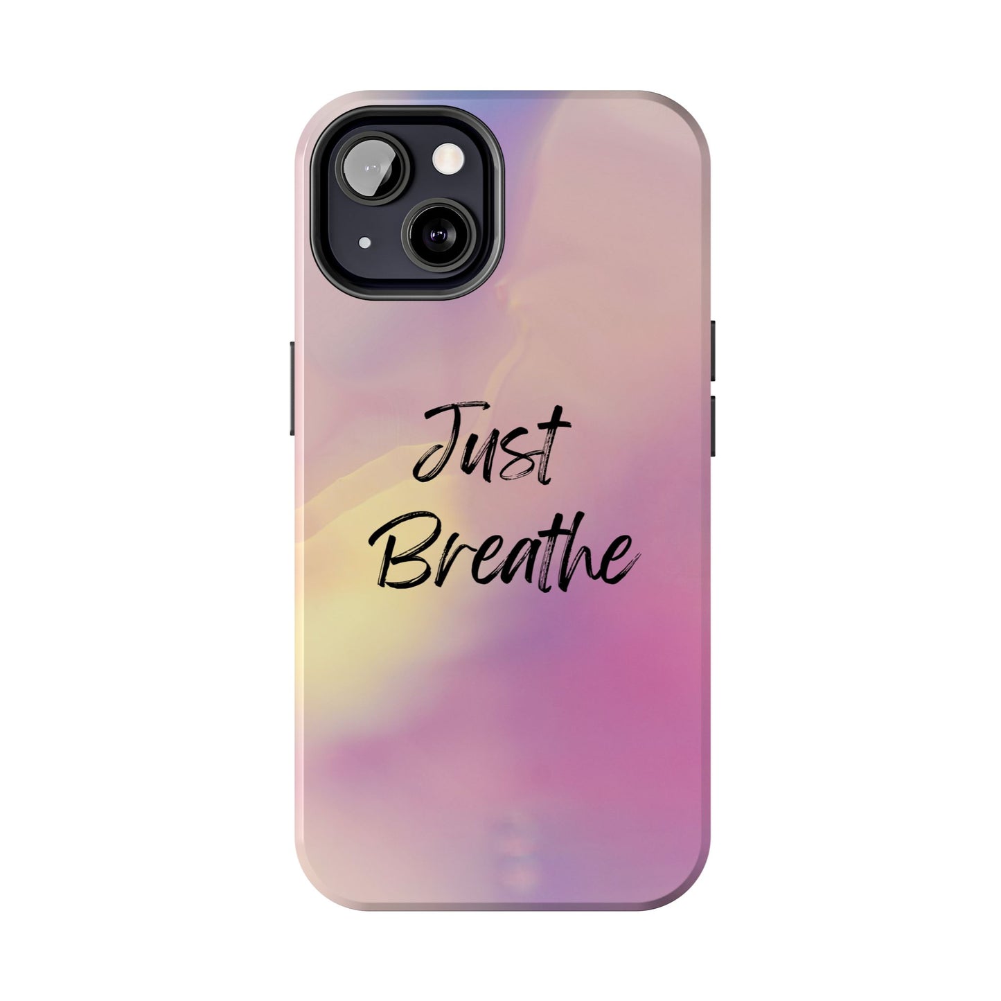 Just Breathe Tough Phone Cases