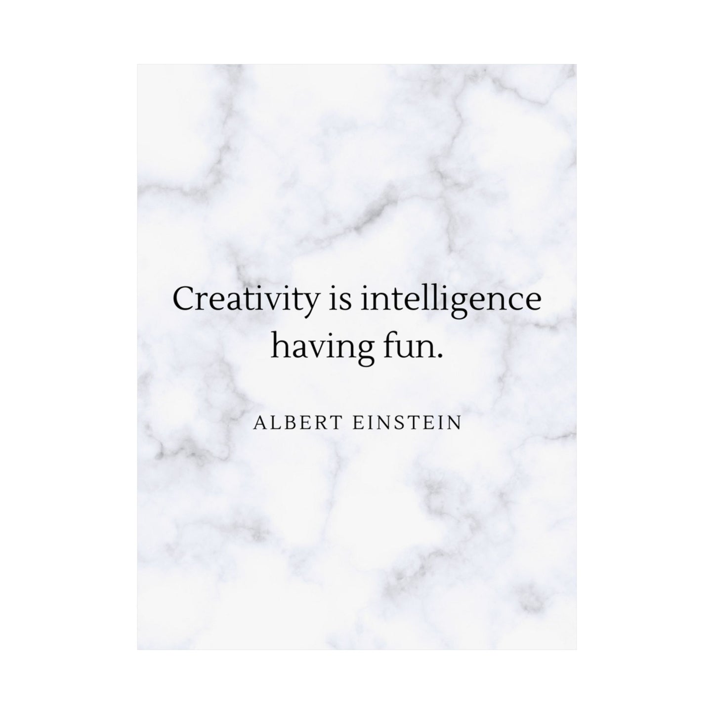 Creativity is Intelligence Premium Matte Vertical Posters