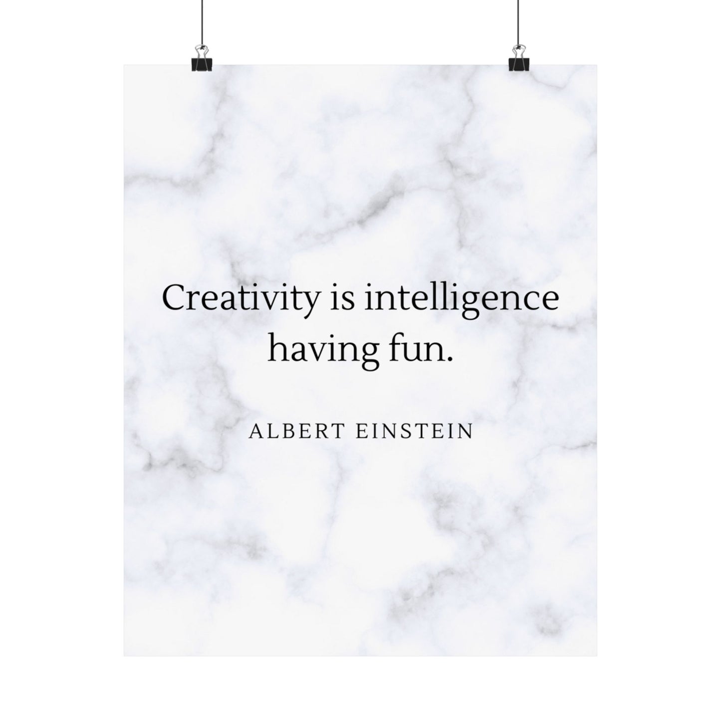 Creativity is Intelligence Premium Matte Vertical Posters