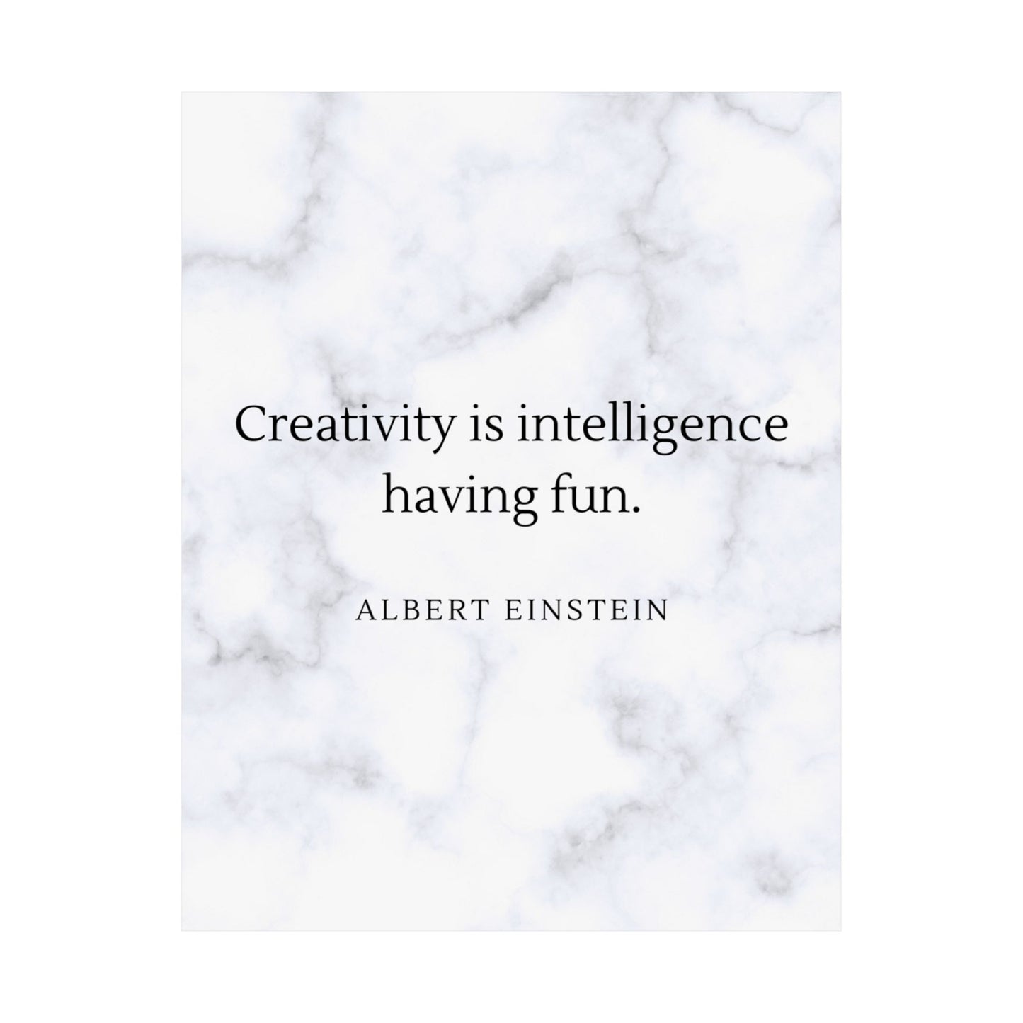 Creativity is Intelligence Premium Matte Vertical Posters