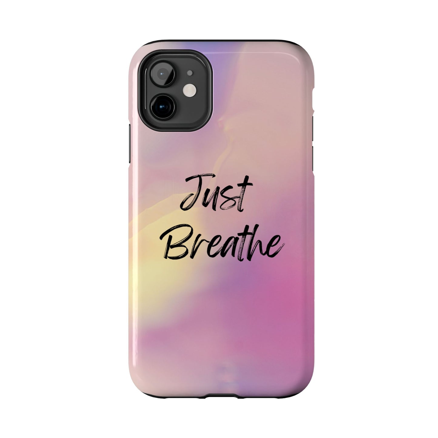 Just Breathe Tough Phone Cases