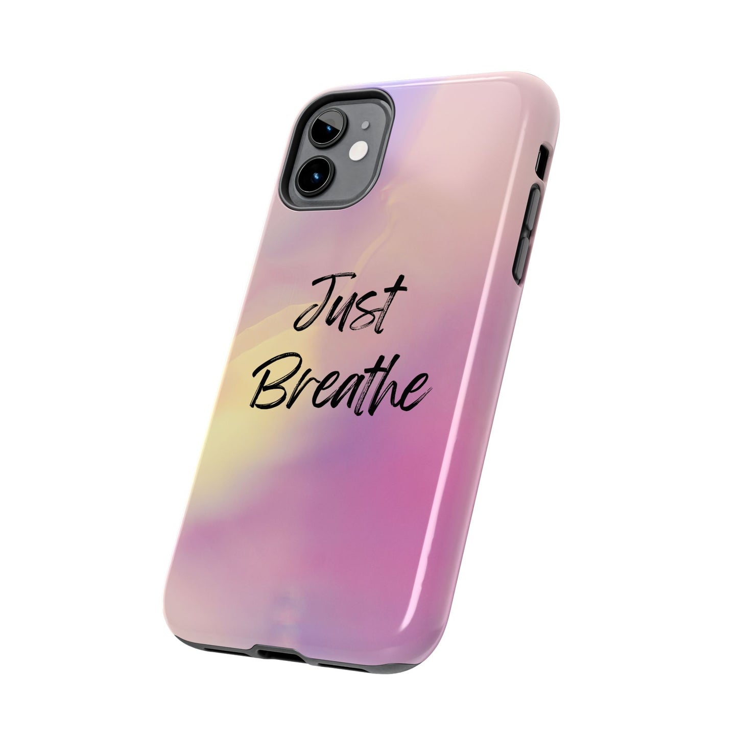 Just Breathe Tough Phone Cases