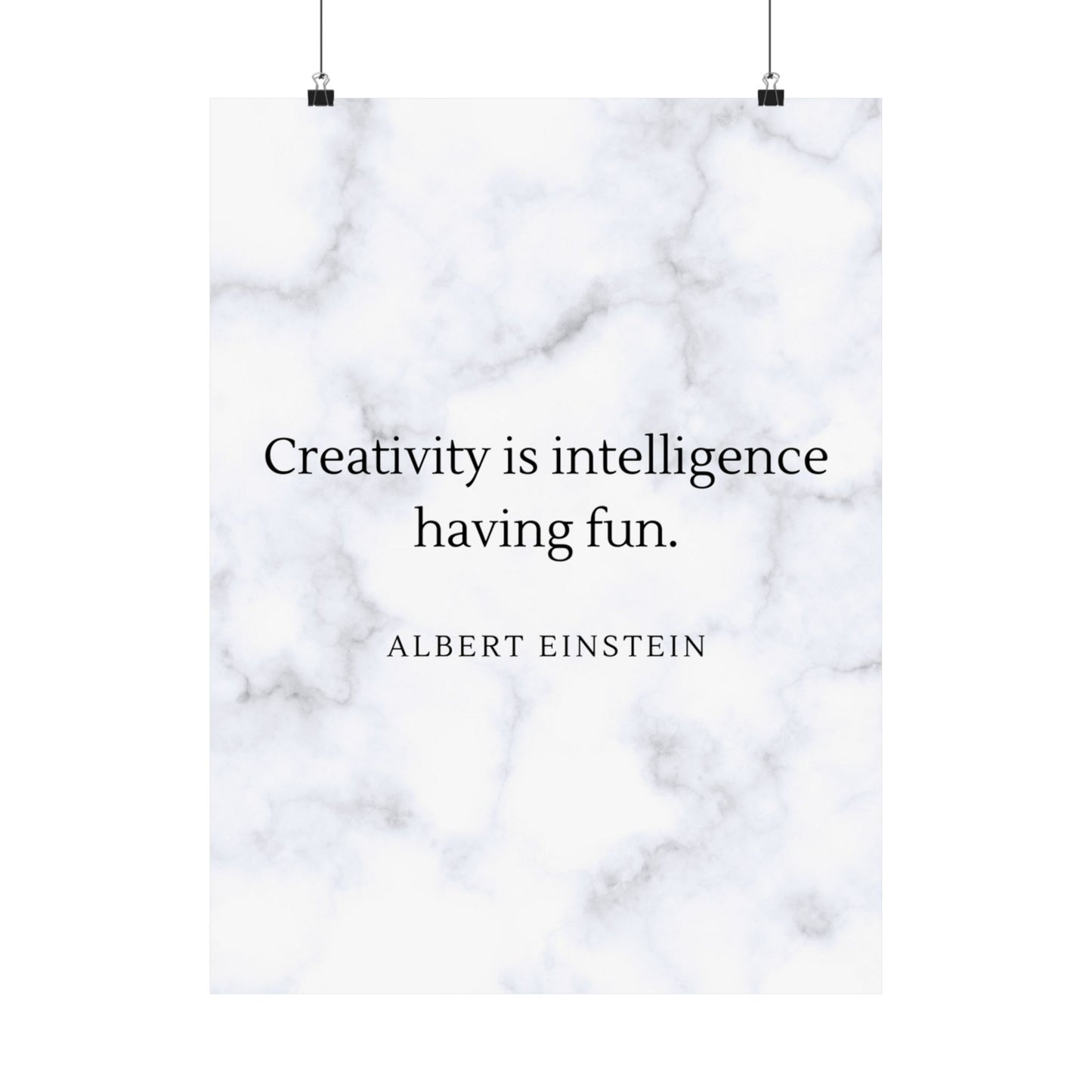 Creativity is Intelligence Premium Matte Vertical Posters