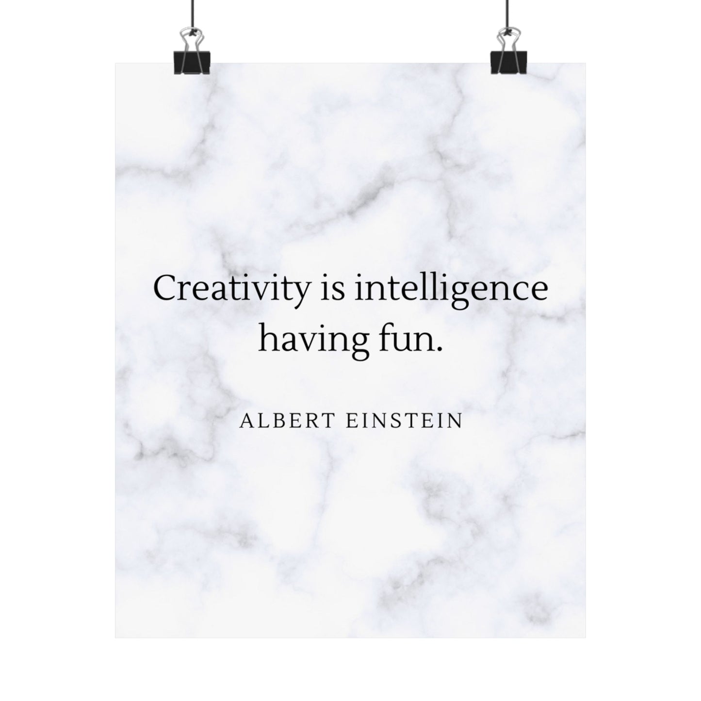 Creativity is Intelligence Premium Matte Vertical Posters